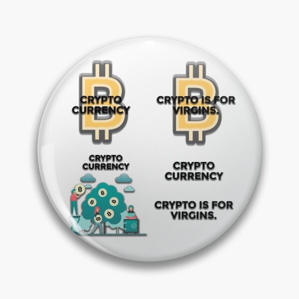 Item preview, Crypto is for Virgins.... Really ? designed and sold by Marwad Haveli.