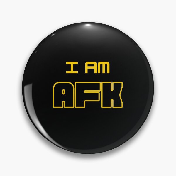 Item preview, I Am AFK designed and sold by LiToDesignCo.