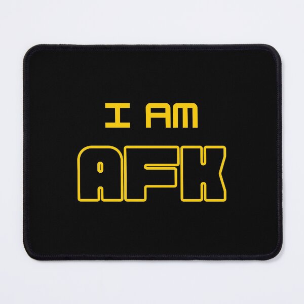 Item preview, I Am AFK designed and sold by LiToDesignCo.