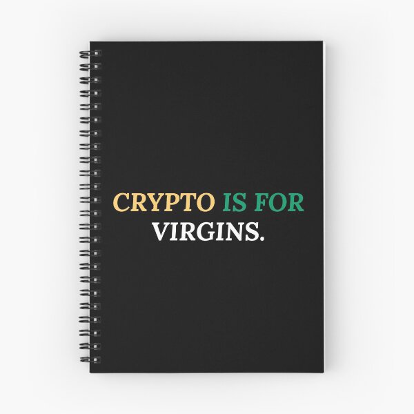 Item preview, Crypto is for Virgins..... Funny ? designed and sold by Marwad Haveli.