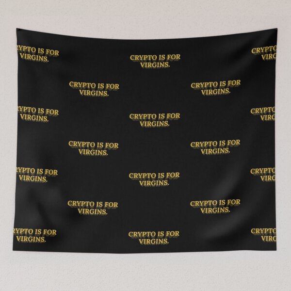 Item preview, Crypto is for Virgins..... Funny ? designed and sold by Marwad Haveli.