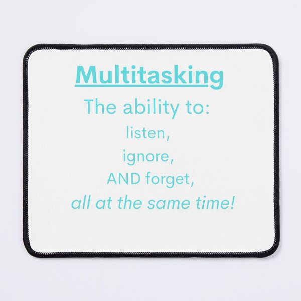 Item preview, Multitasking Funny Gift For Busy People designed and sold by Kate Juergens.