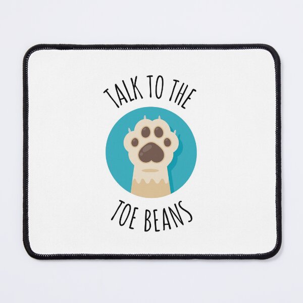 Item preview, Talk To The Toe Beans designed and sold by LiToDesignCo.