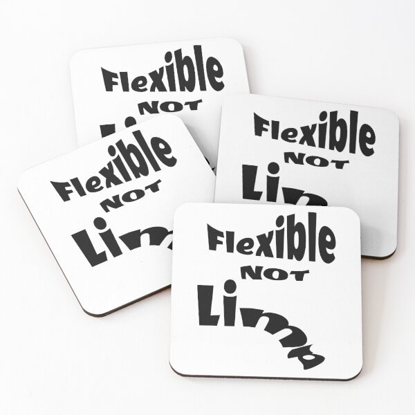 Item preview, Flexible NOT Limp, for positive people designed and sold by PhillipDoug66.