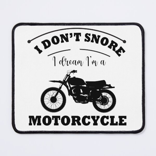 Item preview, I Dont Snore I Dream Im A Motorcycle designed and sold by beefrancky.