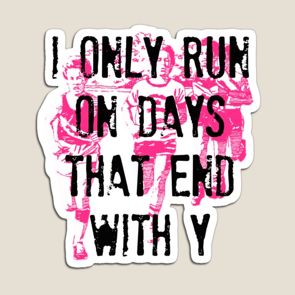 Running Days Magnet