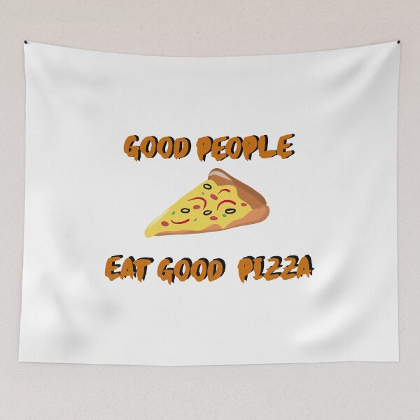 Item preview, Good People Eat Good Pizza designed and sold by Peach-Design.