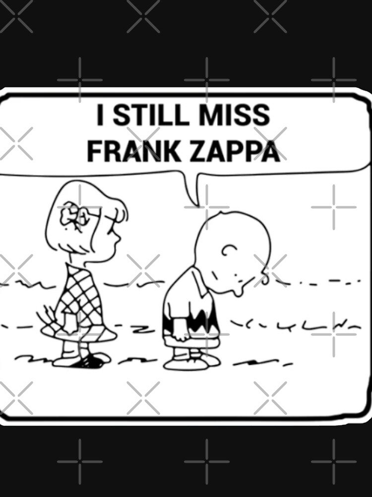 i still miss frank zappa t shirt