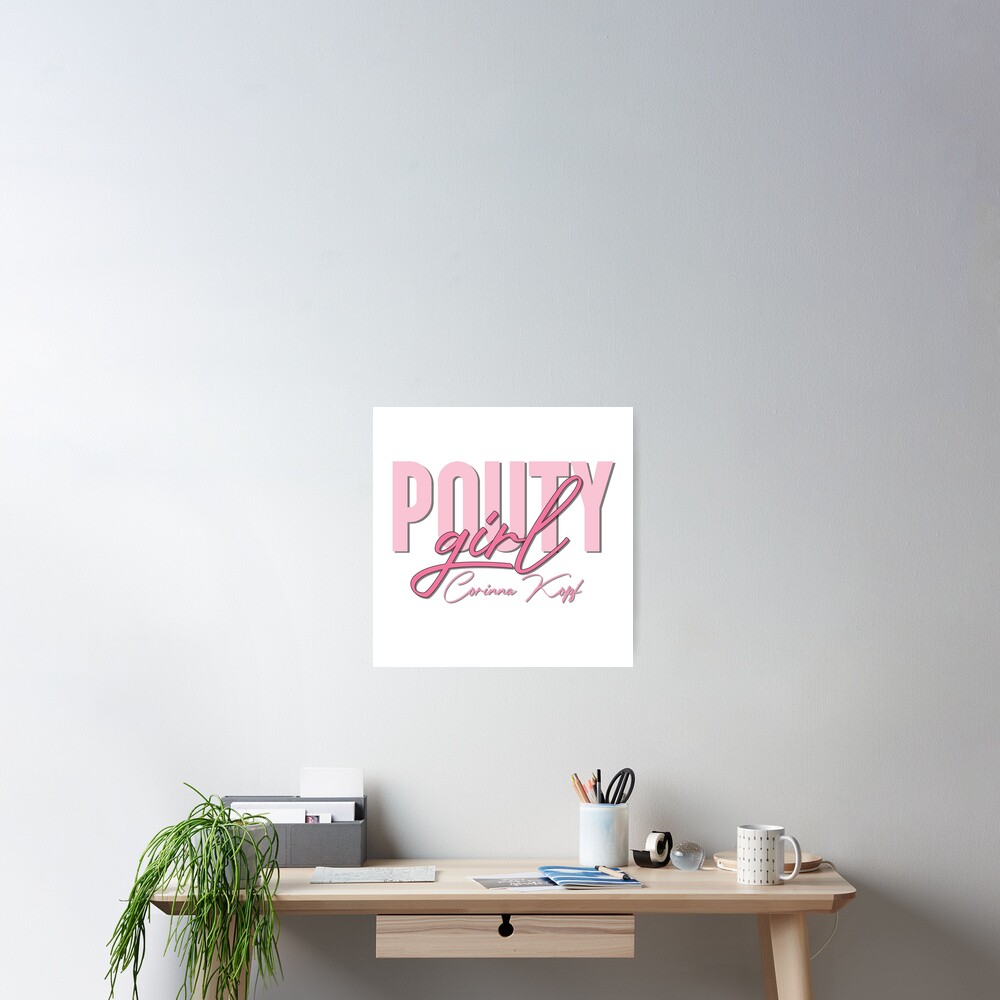 Corinna Kopf Pouty Girl Shirt,Corinna Kopf Poster for Sale by  graphic-genie | Redbubble