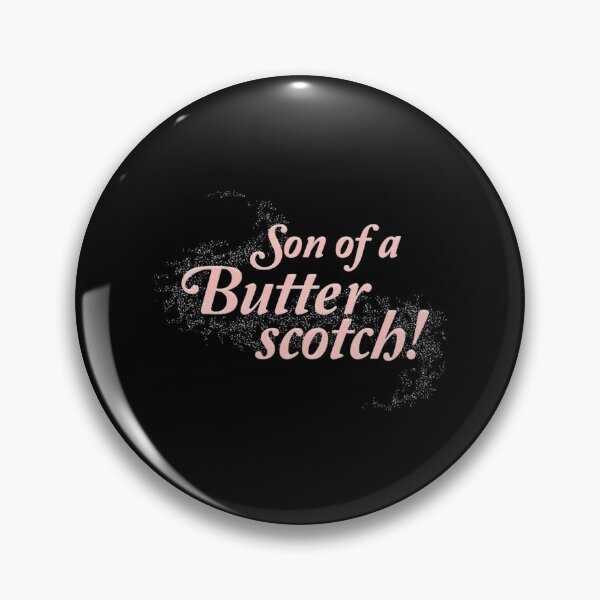 Item preview, Godmothered T-ShirtSon of a Butterscotch! designed and sold by LoanPhamppp.