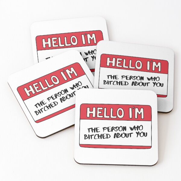 Item preview, Hello I'm The Person Who Bitched About You designed and sold by Whimsical Wenli.