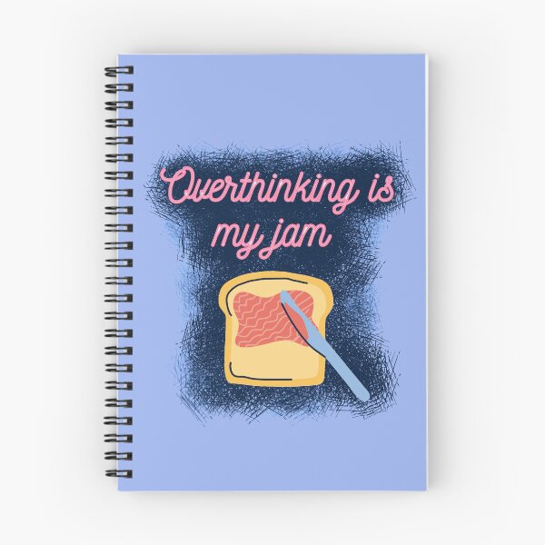 Item preview, Overthinking is my Jam designed and sold by wildjellybeans.