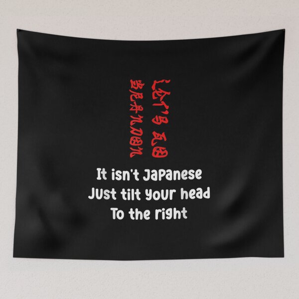 Item preview, It Isn't Japanese Just Tilt Your Head Let's Go Branson designed and sold by Buzinskyelisave.