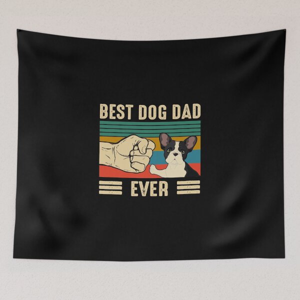 Item preview, Best dog dad ever - french bulldog designed and sold by Anderson456.