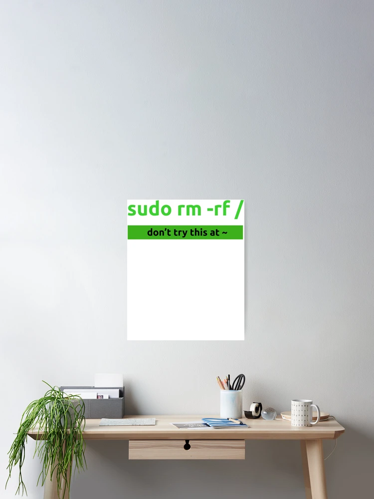 Thumbnail 2 of 3, Poster, Sudo Linux Programming Command designed and sold by EricCosgrove.