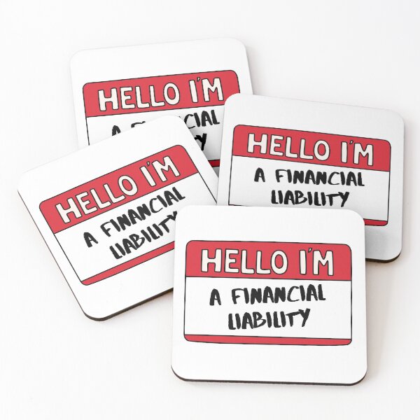 Item preview, Hello I'm A Financial Liability designed and sold by Whimsical Wenli.