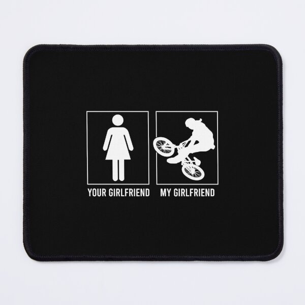 Item preview, bmx - your girlfriend my girlfriend designed and sold by Anderson456.