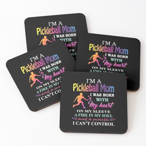 Item preview, I am a Pickleball Mom - I Was Born with my heart on my sleeve, a fire in my soul, and a mouth designed and sold by Chapman88.