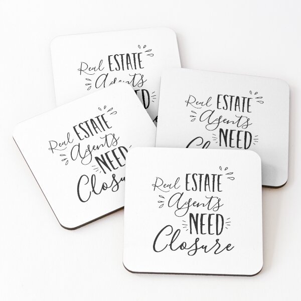 Item preview, Real Estate Agents Need Closure  designed and sold by Chapman88.