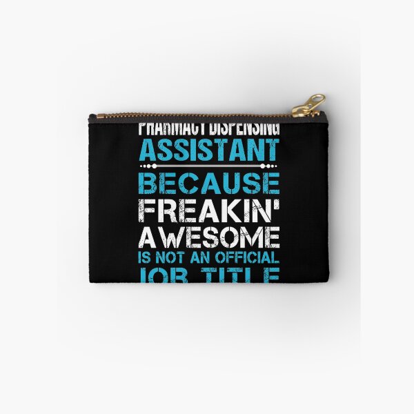 Item preview, Pharmacy Dispensing Assistant T Shirt - Freaking Awesome Job Gift Item Tee designed and sold by oetate4774.
