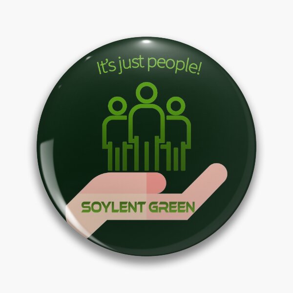 Item preview, SOYLENT GREEN - its just people designed and sold by T-paw.