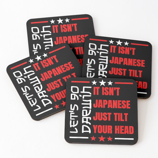 Item preview, Let's Go Darwin It Isn't Japanese Just Tilt Your Head designed and sold by Buzinskyelisave.