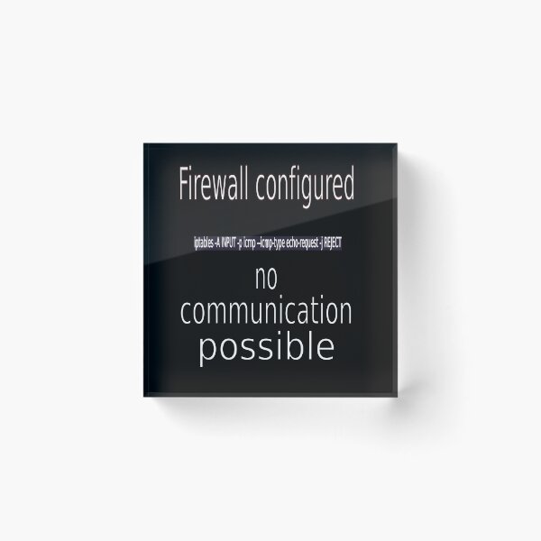 Item preview, Firewall configured no communication possible w designed and sold by CottagePop.