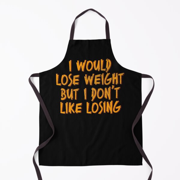 Item preview, I Would Lose Weight But I Don't Like Losing designed and sold by kolbasound.