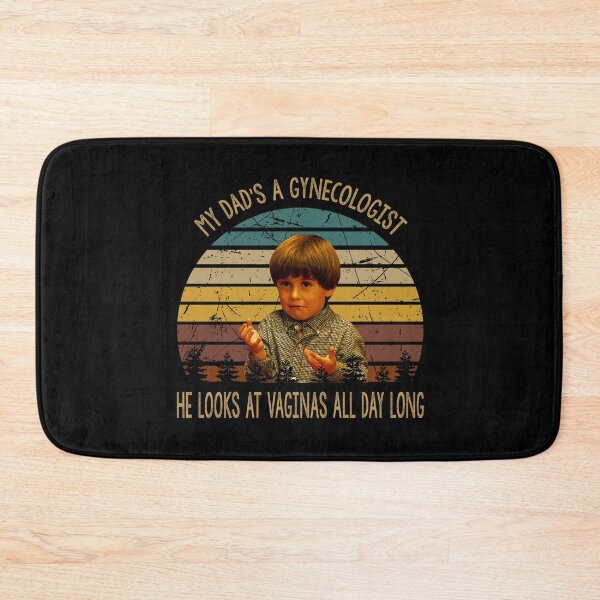 Item preview, My dad's a gynecologist children poster designed and sold by Cardoso1106.