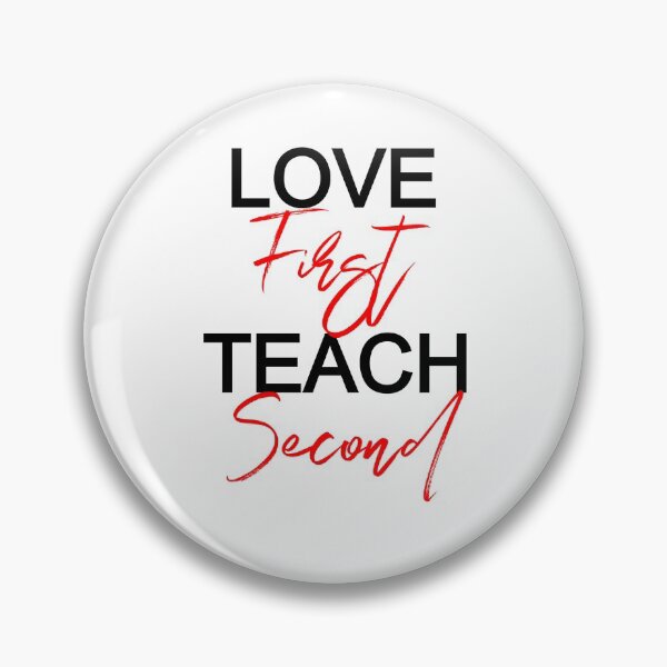 Item preview, Teachers valentin's Day T-Shirt Idea, Love First Teach Second. designed and sold by coccoPrints.