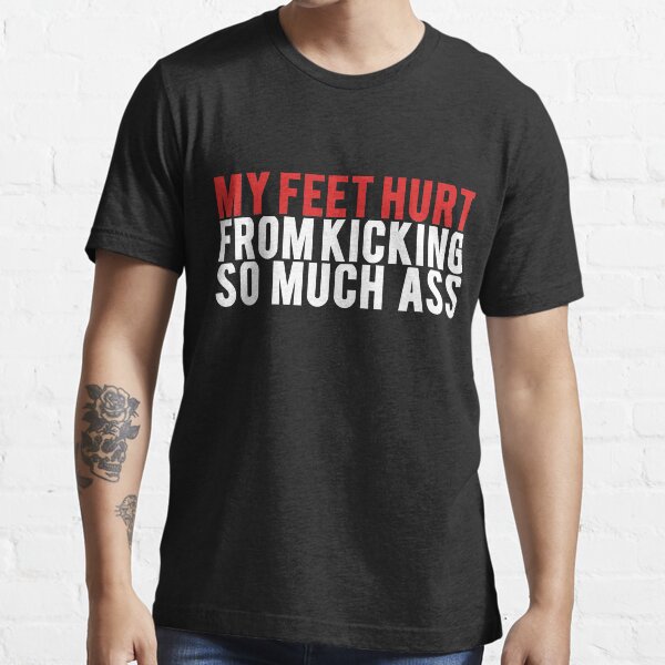Item preview, My Feet Hurt  designed and sold by IanRiley1.