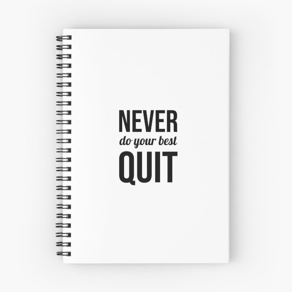 Item preview, Never do your best quit, Motivational quote, Decision, Force designed and sold by cyhdesign.