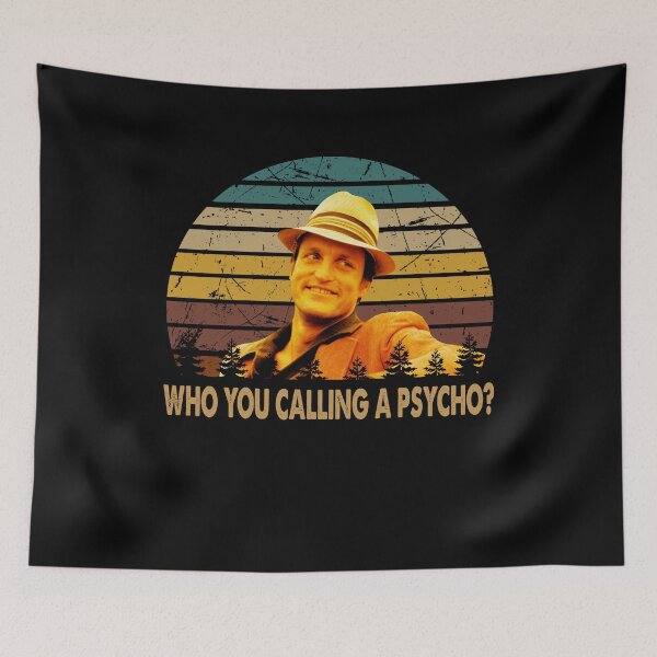 Item preview, Who you calling a psycho poster designed and sold by Cardoso1106.