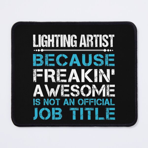 Item preview, Lighting Artist T Shirt - Freaking Awesome Job Gift Item Tee designed and sold by oetate4774.
