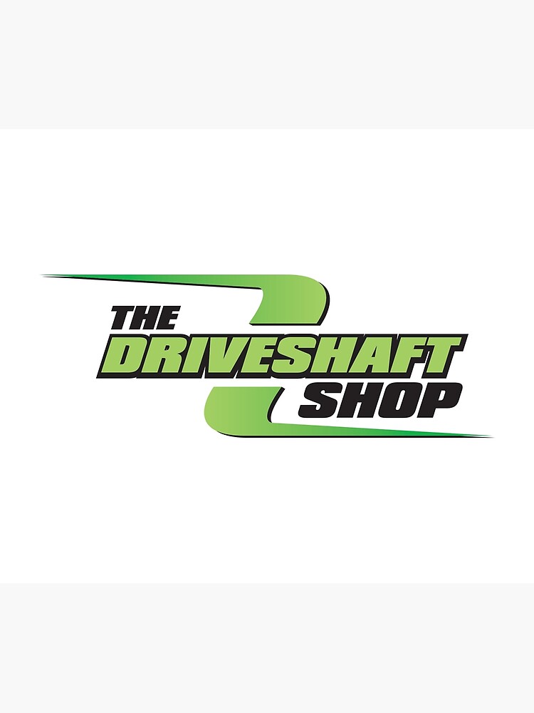 "DriveShaft Shop" Poster for Sale by GermanRovince Redbubble
