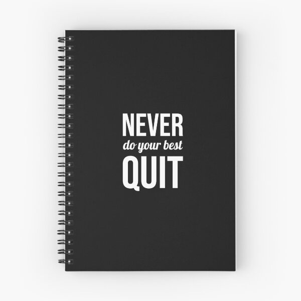 Item preview, Never do your best quit, Motivational quote, Decision, Force designed and sold by cyhdesign.