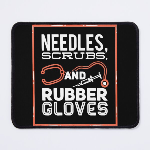Item preview, Needles Scrubs and Rubber Gloves Ideal For Surgeons Nurses designed and sold by RudyAlba.