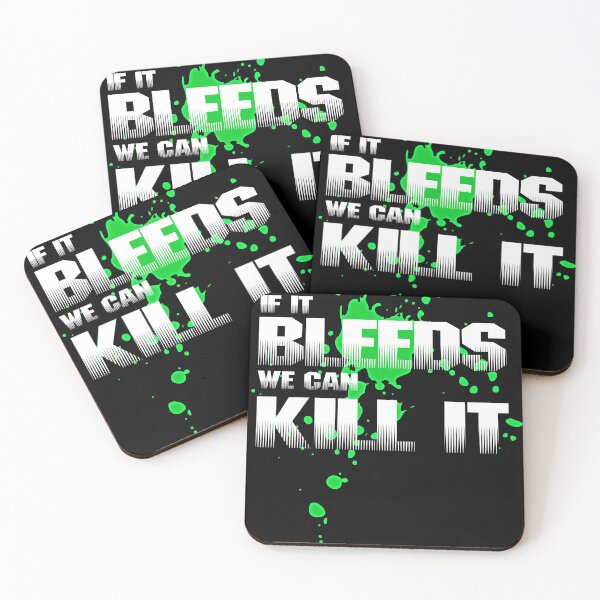 Item preview, If it bleeds we can kill it - Predator  designed and sold by adenicholls.