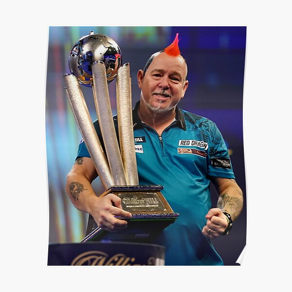 The Best Man Ever The King Peter Wright Dart World Champion Poster