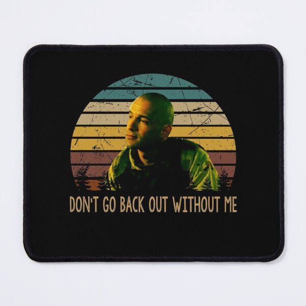 Item preview, Don't go back out without me graphic poster designed and sold by Cardoso1326.