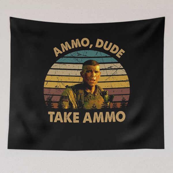 Item preview, Ammo dude, take ammo graphic poster designed and sold by Cardoso1326.