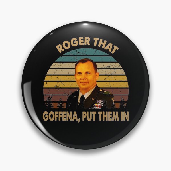 Item preview, Roger that goffena, put them in character graphic poster designed and sold by Cardoso1326.