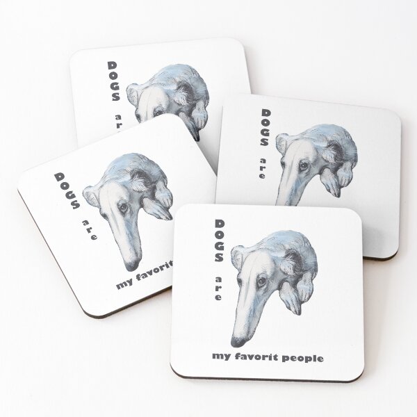 Item preview, DOGS ARE MY FAVORITE PEOPLE, Borzoi  designed and sold by ArtEkaterina.