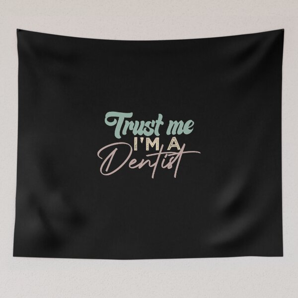 Item preview, Trust Me I'm A Dentist designed and sold by medbdj.