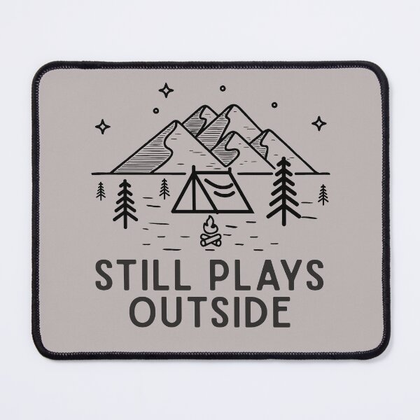 Item preview, Funny Hiker Gifts Still Plays Outside Hiking Camping Saying Humor designed and sold by alenaz.