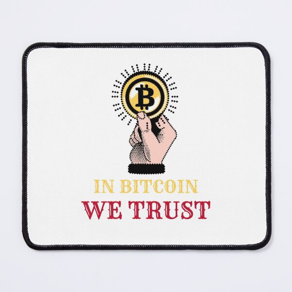 Item preview, Bitcoin We Trust Design designed and sold by VandJStore.