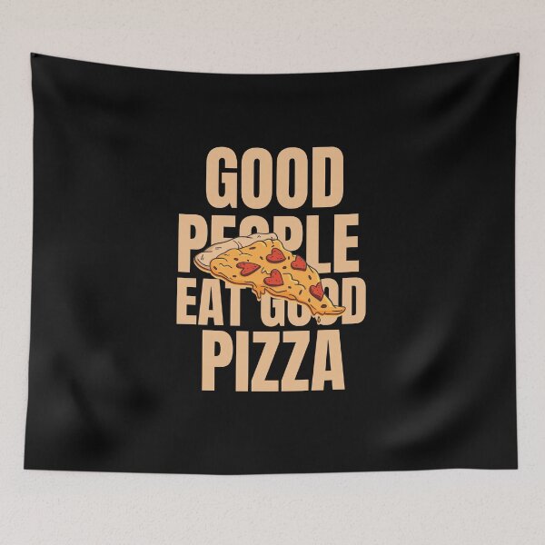 Item preview, Good People Eat Good Pizza designed and sold by Davestre.