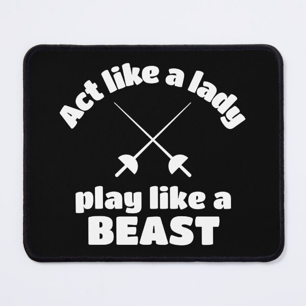 Item preview, Fencing: Act like a lady play like a beast designed and sold by TheGreenGoat.