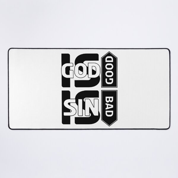 Item preview, GOD IS GOOD sin is bad. designed and sold by EverLifeApparel.
