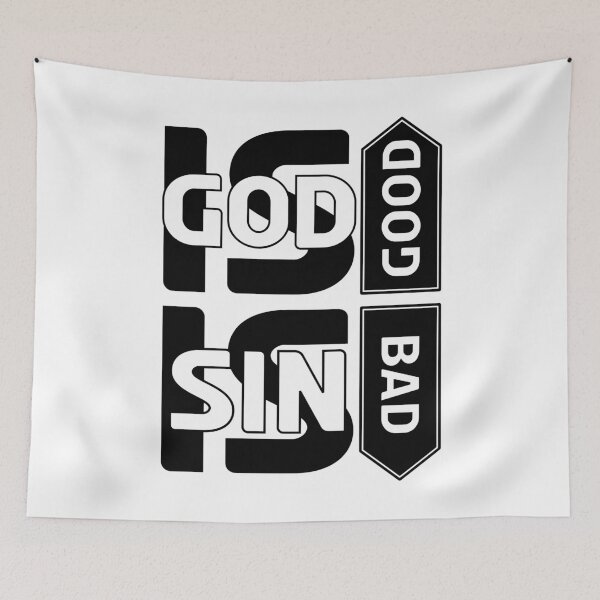 Item preview, GOD IS GOOD sin is bad. designed and sold by EverLifeApparel.